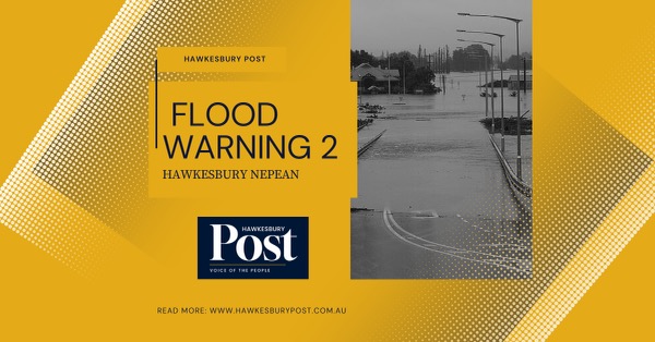 FLOOD WARNING 2 HAWKESBURY NEPEAN